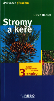 Stromy a keře-průvodce přírodou