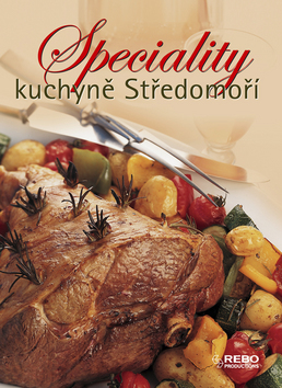 Speciality kuchyně Středomoří