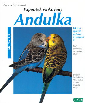 Andulka - Jak na to