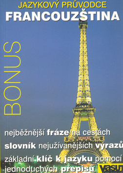 Francouzština - jazykový průvodce
