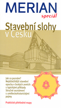 Stavební slohy v Česku - Merian speciál