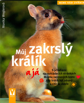 Můj zakrslý králík a já