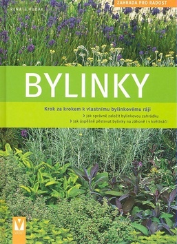 Bylinky - Zahrada pro radost
