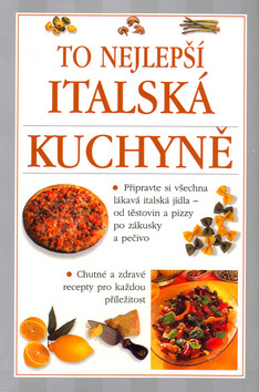 Italská kuchyně To nejlepší