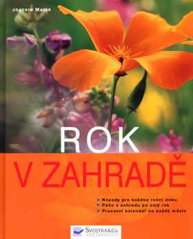 Rok v zahradě
