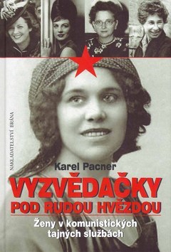 Vyzvědačky pod rudou hvězdou