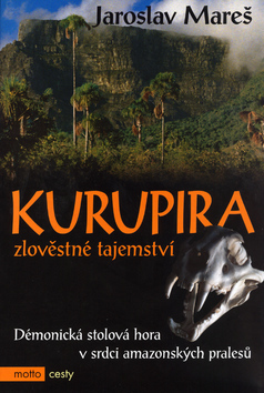 Kurupira - zlověstné tajemství