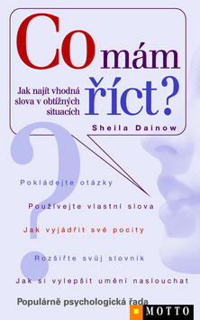 Co mám říct?