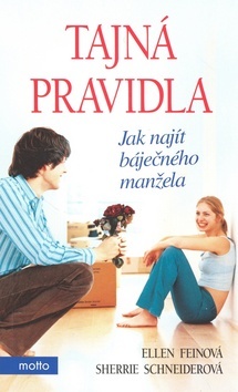 Tajná pravidla, jak najít báječného manžela