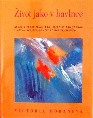 Život jako v bavlnce