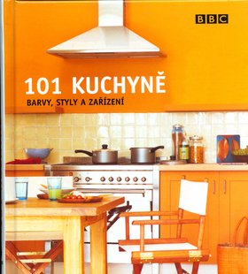 101 kuchyně - barvy,styly,zařízení - Julie Savillová