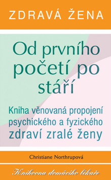 Zdravá žena od prvního početí po stáří