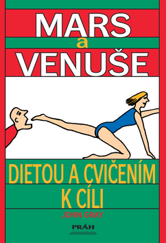 Mars a Venuše dietou a cvičením k cíli