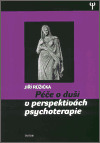 Péče o duši v perspektivách psychoterapie