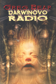 Kniha Darwinovo rádio - Greg Bear
