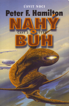Kniha Nahý Bůh 2.část - Peter F. Hamilton