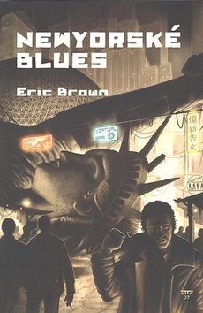 Kniha Newyorské blues - Eric Brown