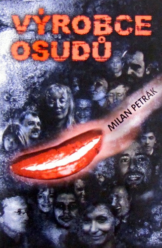 Výrobce osudů