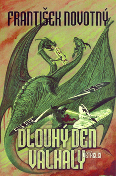 Kniha Dlouhý den Valhaly - František Novotný