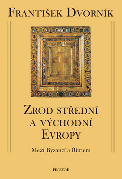Zrod střední a východní Evropy