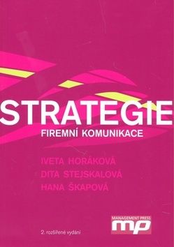 Kniha Strategie firemní komunikace - Iveta Horáková