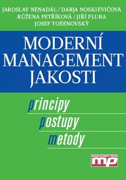 Kniha Moderní management jakosti - Jaroslav Nenadál