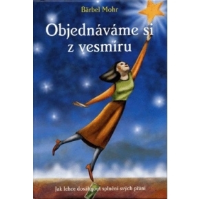 Objednáváme si z vesmíru