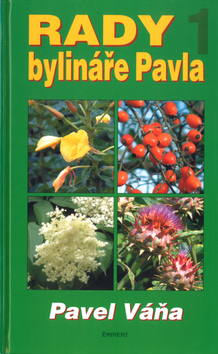 Kniha Rady bylináře Pavla 1