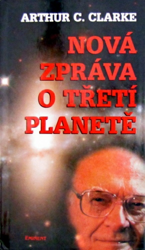 Nová zpráva o třetí planetě