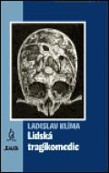 Kniha Lidská tragikomedie