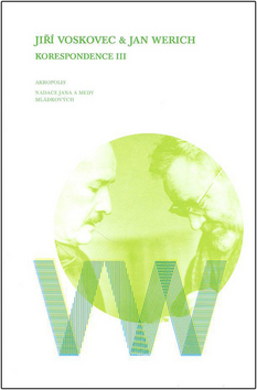 Korespondence III. - Jiří Voskovec a Jan Werich