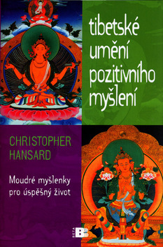 Tibetské umění pozitivního myšlení
