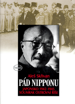 Pád Nipponu - Japonsko 1942-1945