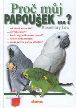 Proč můj papoušek...?