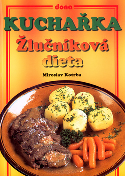 Kuchařka - Žlučníková dieta