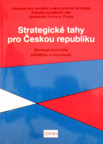 Strategické tahy pro Českou republiku