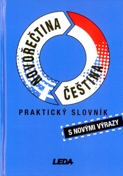 Novořečtina - čeština - praktický slovník