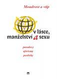 Moudrost a vtip v lásce, manželství a sexu