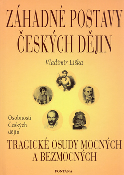 Záhadné postavy českých dějin kúpite na Panta Rhei