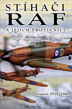 Kniha Stíhači RAF a jejich protivníci