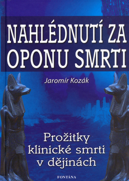 Kniha Nahlédnutí za oponu smrti