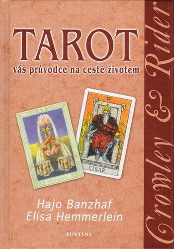 Kniha Tarot Váš průvodce na cestě životem