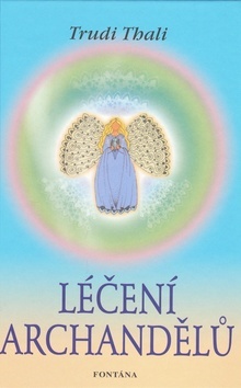 Kniha Léčení archandělů