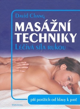 Masážní techniky - David Chang