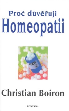 Kniha Proč důvěřuji homeopatii