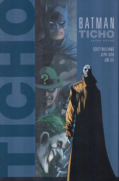 Batman - Ticho 2