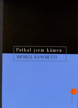 Versus - Potkal jsem kámen