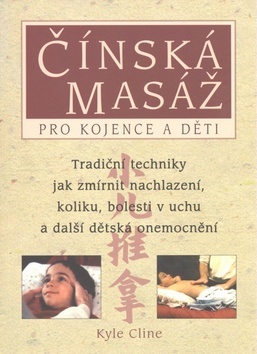 Čínská masáž pro kojence a děti