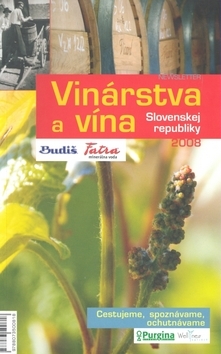 Vinárstva a vína Slovenskej republiky 2008