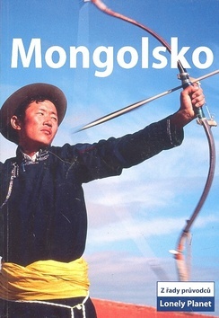 Mongolsko - Lonely Planet